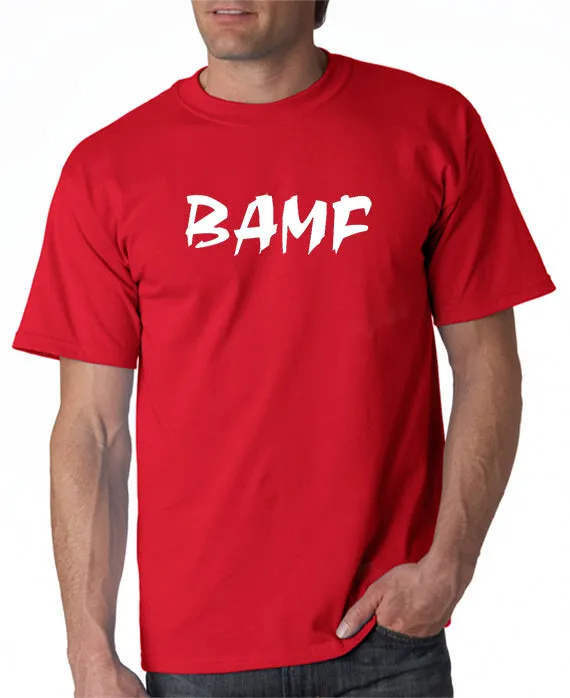 BAMF T-shirt