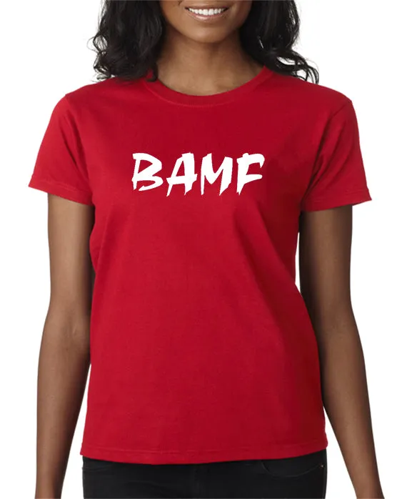 BAMF T-shirt