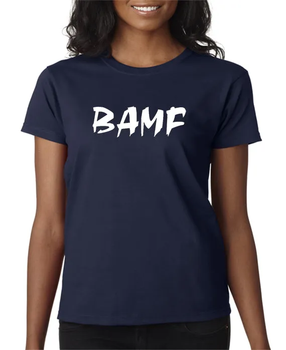 BAMF T-shirt