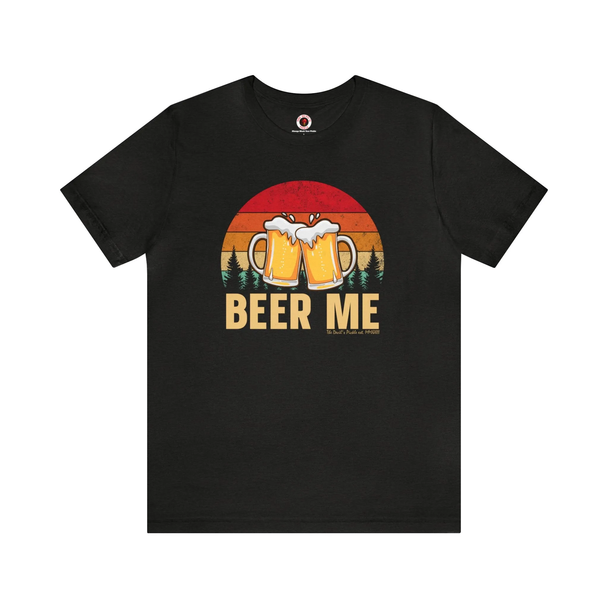 Beer Me T-Shirt