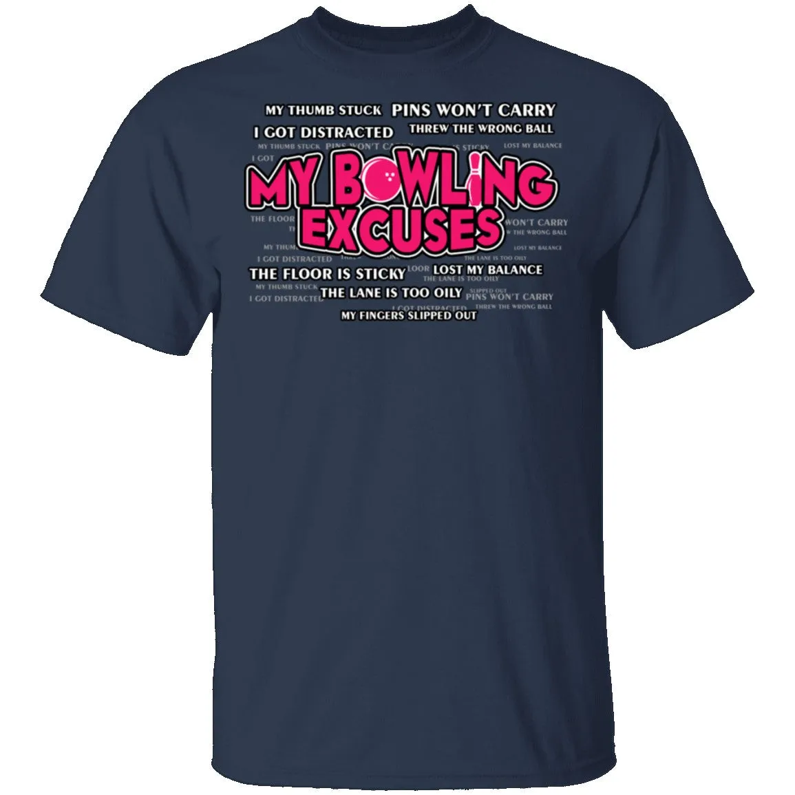 Bowling Excuses T-Shirt