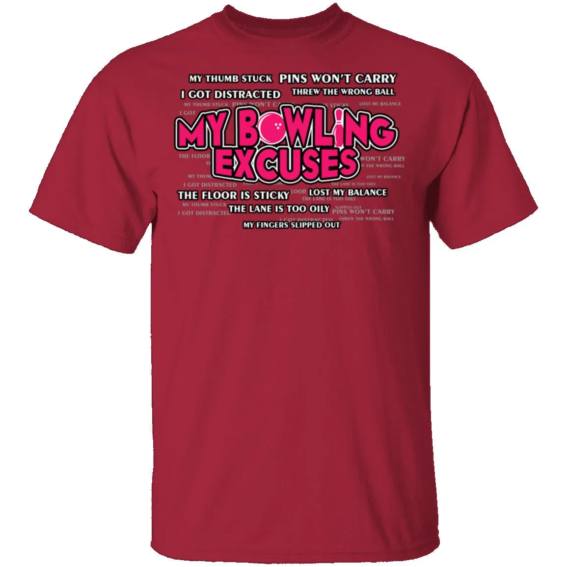 Bowling Excuses T-Shirt