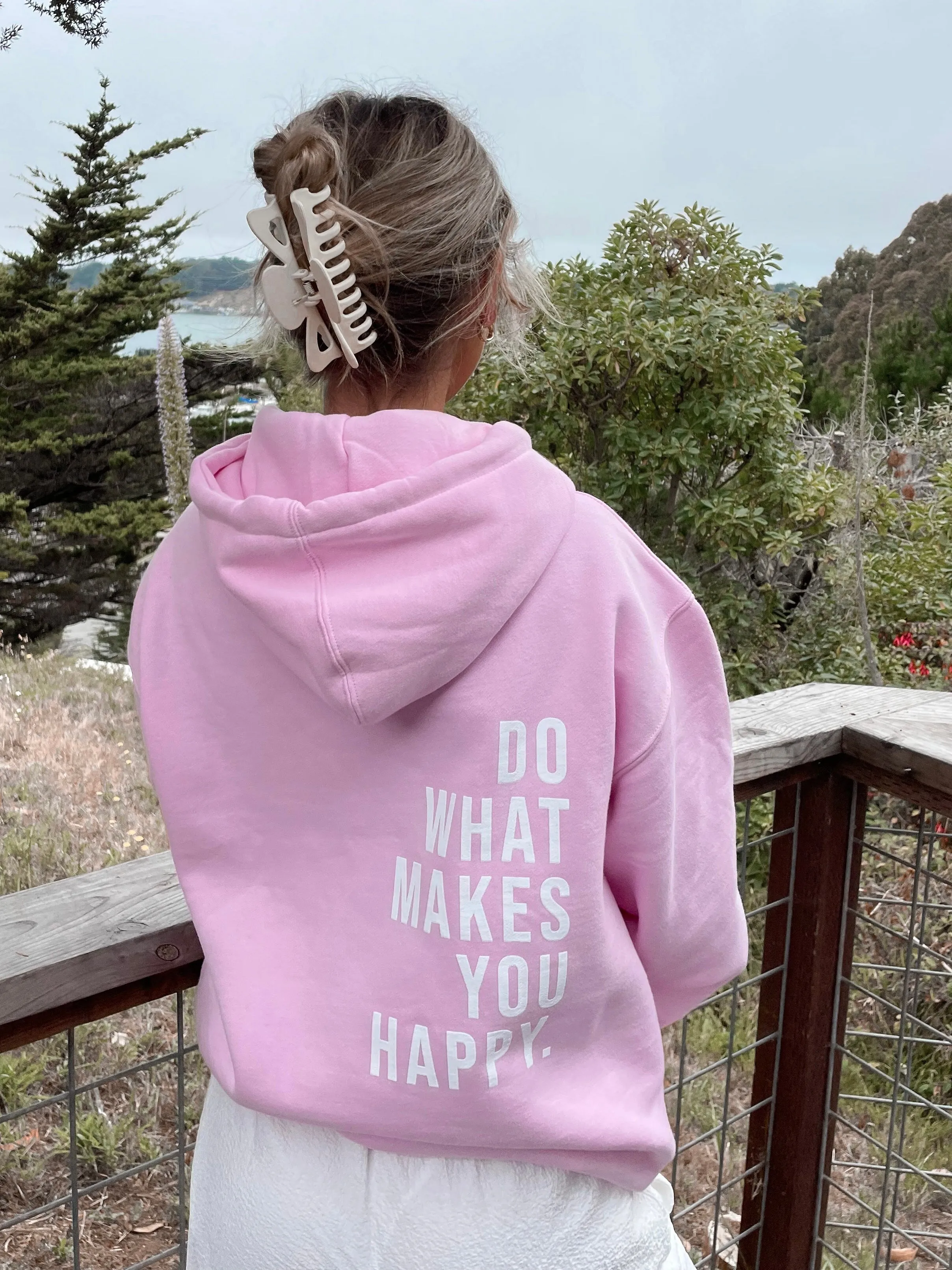 Do What Makes You Happy Hoodie