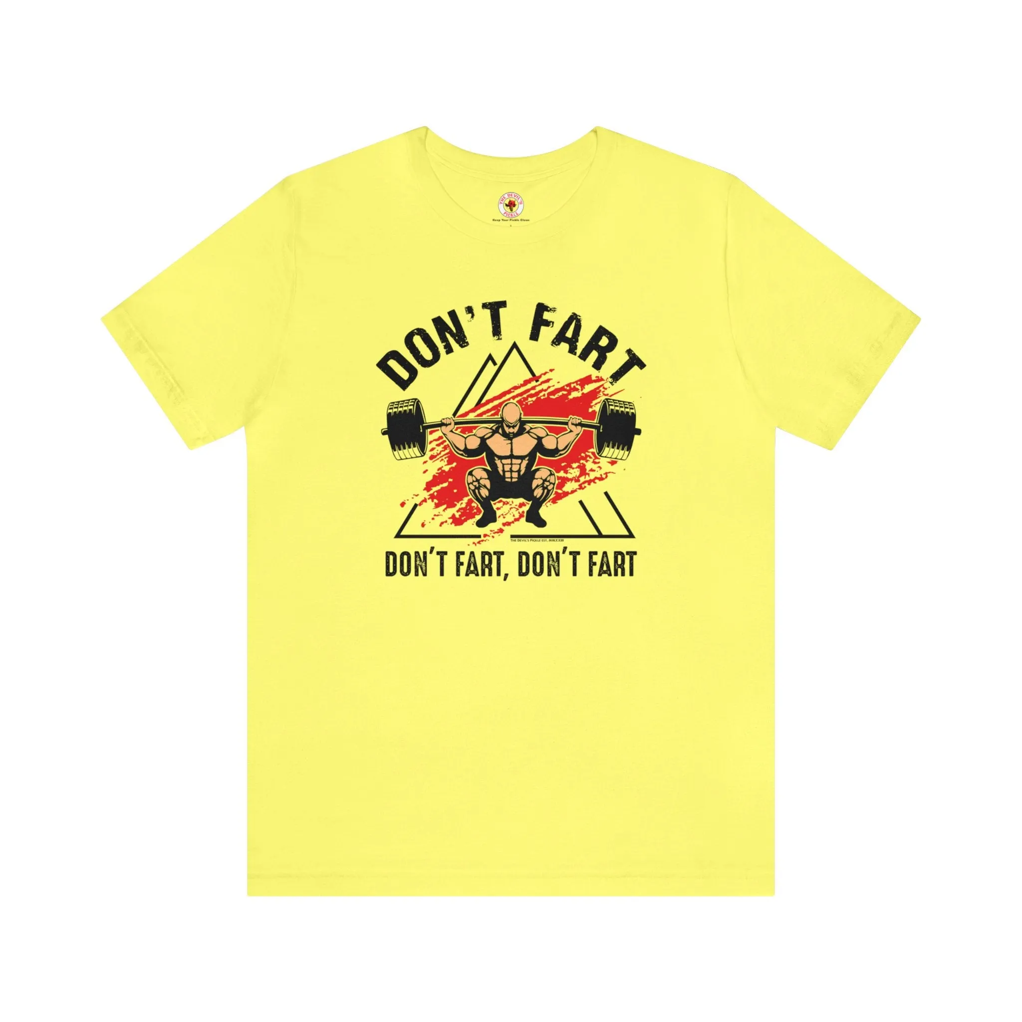 Don't Fart T-Shirt