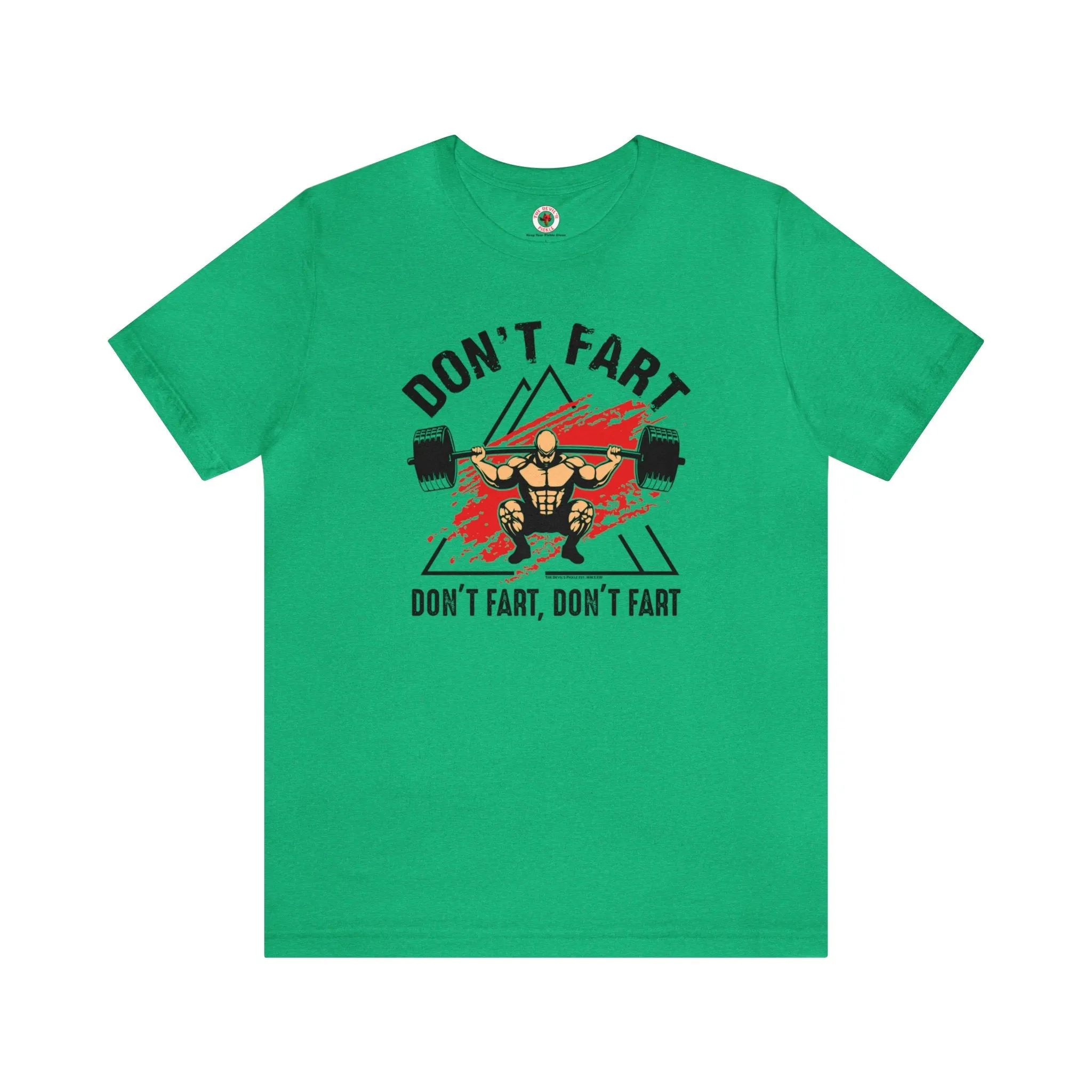 Don't Fart T-Shirt