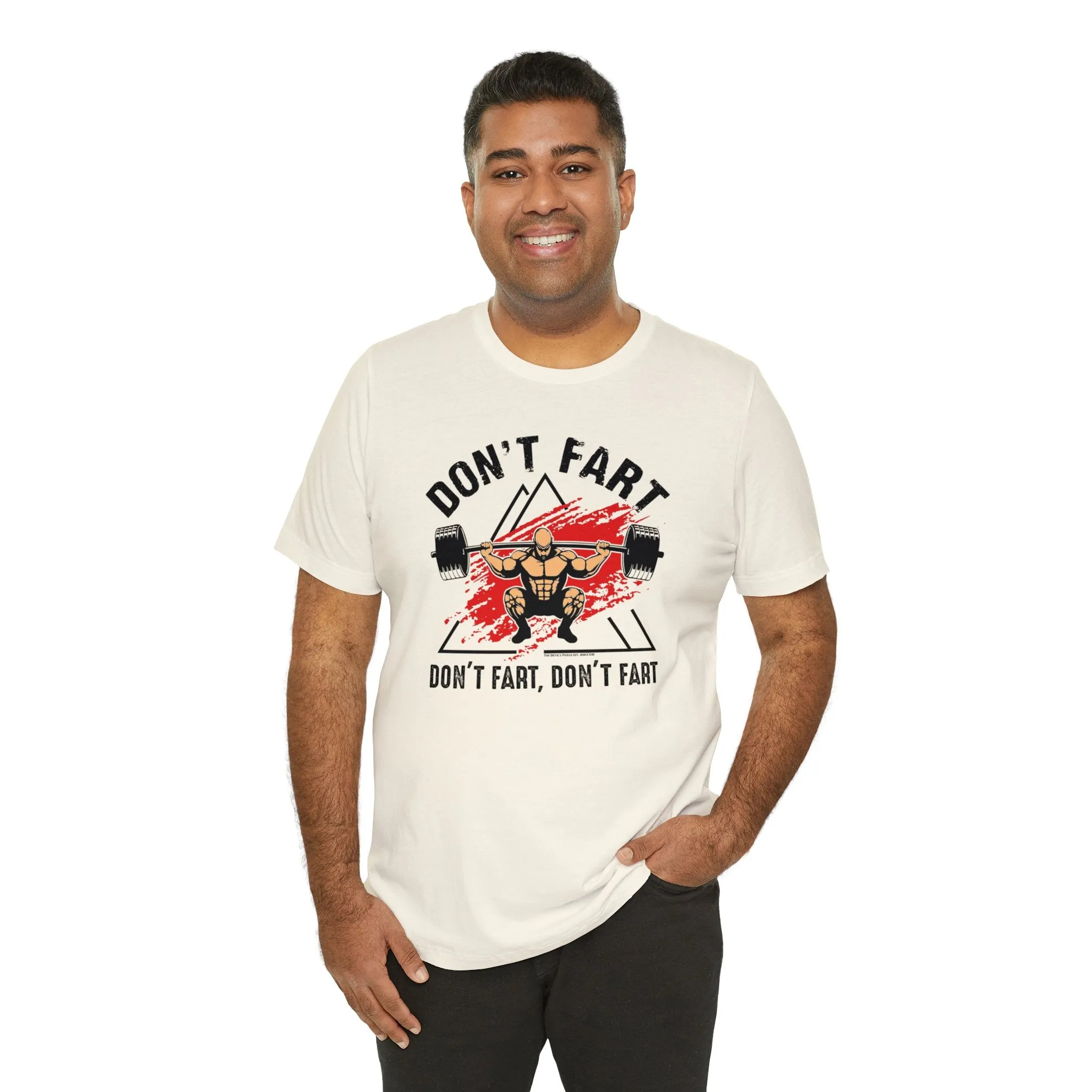 Don't Fart T-Shirt