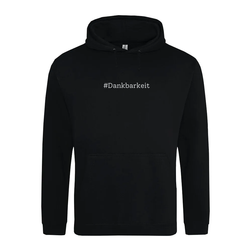 Hoodie  - Dankbarkeit -