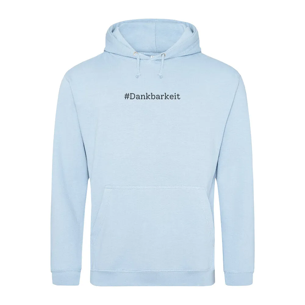 Hoodie  - Dankbarkeit -