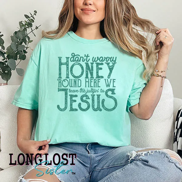 We Leave The Judgin' to Jesus Short Sleeve T-shirt