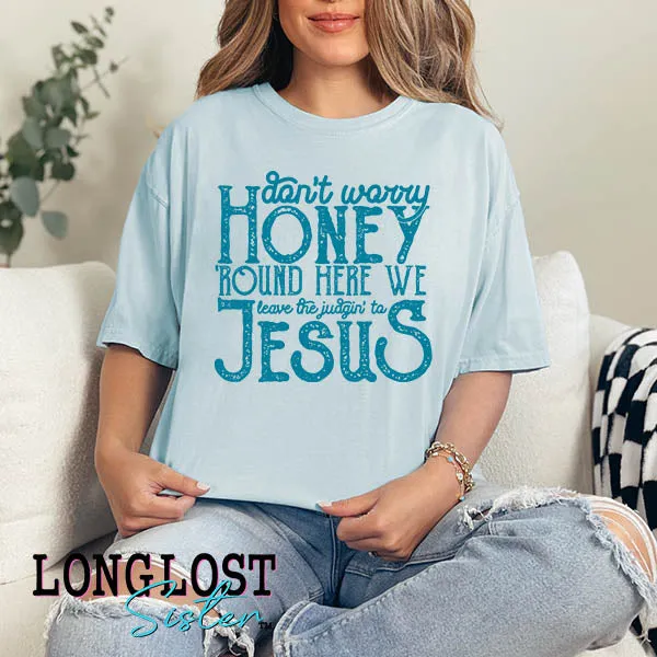 We Leave The Judgin' to Jesus Short Sleeve T-shirt